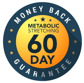 Metabolic Stretching Money Back Guarantee